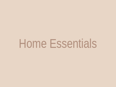Home Essentials