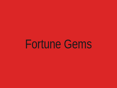 Fortune Gems