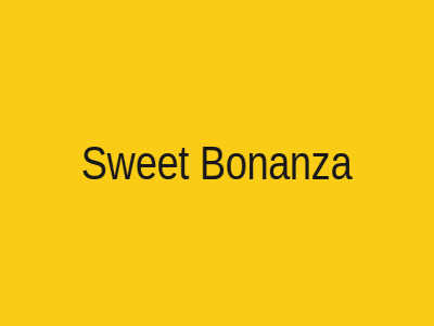 Sweet Bonanza