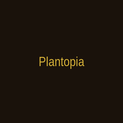 Plantopia
