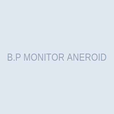 B.P MONITOR ANEROID