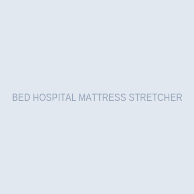 BED HOSPITAL MATTRESS STRETCHER