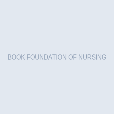 BOOK FOUNDATION OF NURSING