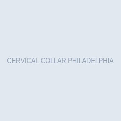 CERVICAL COLLAR PHILADELPHIA