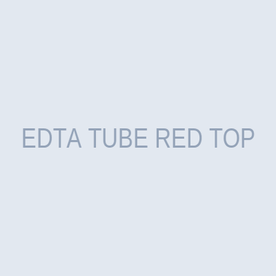 EDTA TUBE RED TOP