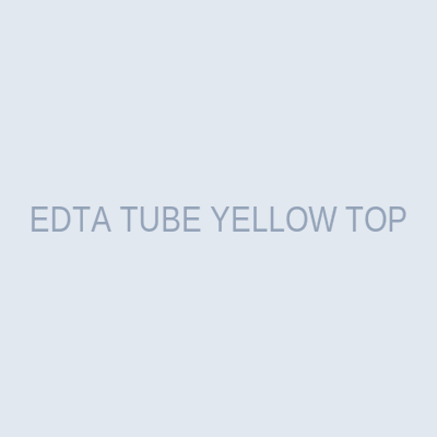 EDTA TUBE YELLOW TOP