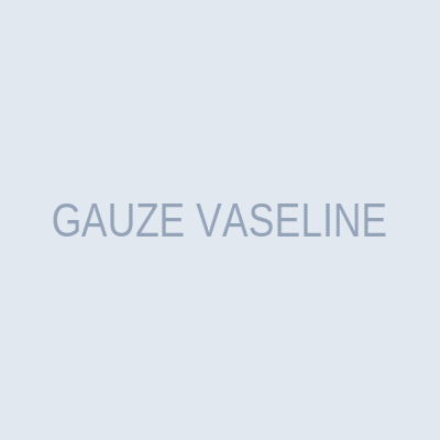 GAUZE VASELINE