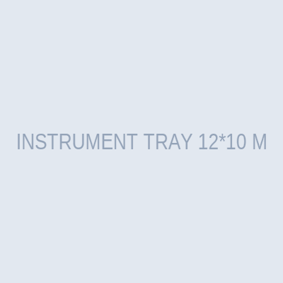 INSTRUMENT TRAY 12*10  M