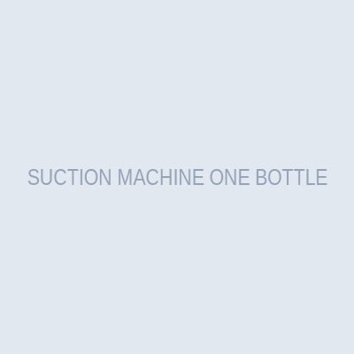 SUCTION MACHINE ONE BOTTLE
