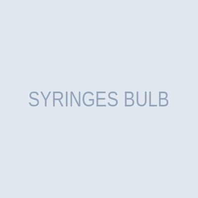 SYRINGES BULB