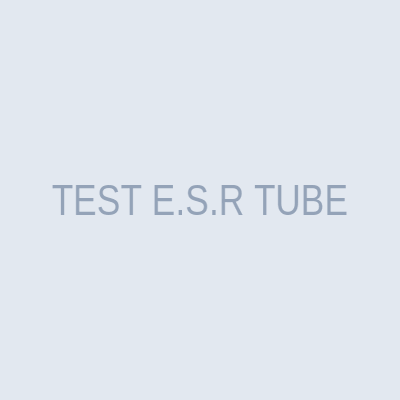 TEST E.S.R TUBE