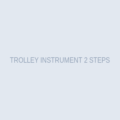 TROLLEY INSTRUMENT 2 STEPS