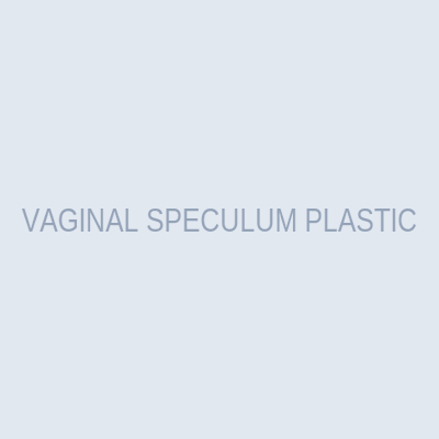 VAGINAL SPECULUM PLASTIC