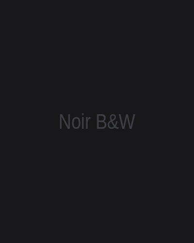 Noir B&W