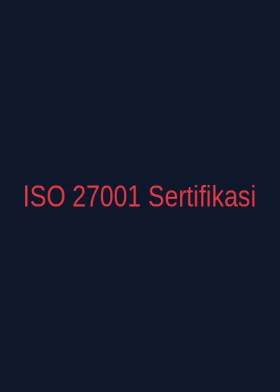 ISO 27001 Bilgi Güvenliği