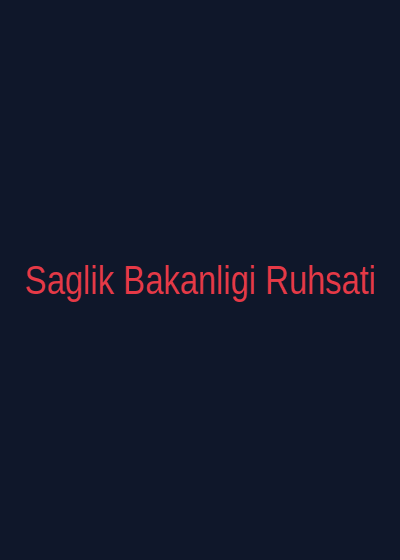 T.C. Sağlık Bakanlığı Ruhsatı