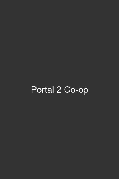 Portal 2 Co-op