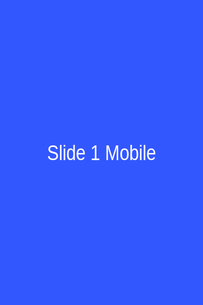 Slide 1 Mobile