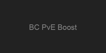 BC PvE Boost