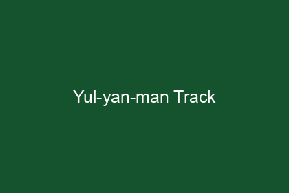 Yul-yan-man Track