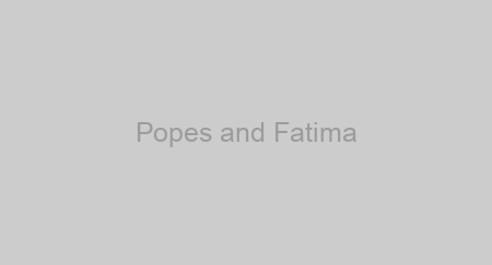 Popes and Fatima