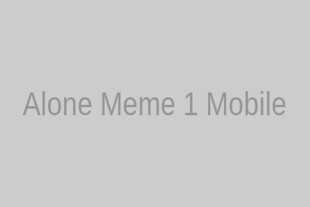 Alone Meme 1