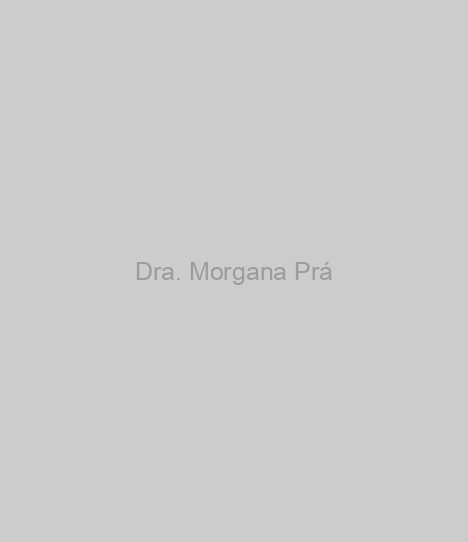 Dra. Morgana Prá