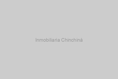 CV-0492  Oportunidad de inversión en el Municipio de Chinchiná.