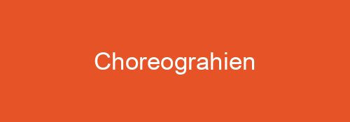 Choreograhien