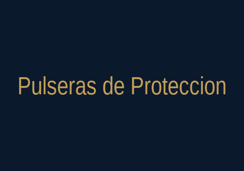 Pulseras de Protección