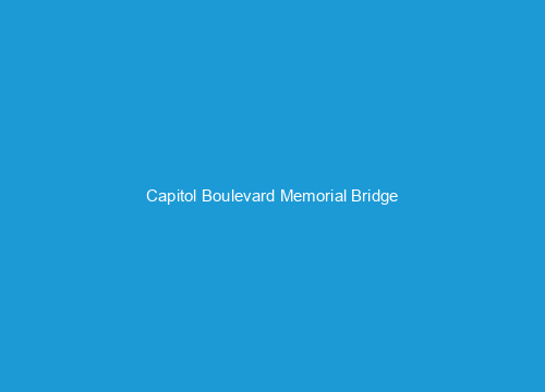 Capitol Boulevard Memorial Bridge
