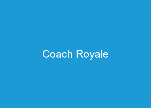 Coach Royale
