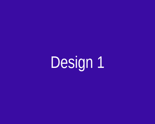 Design 1