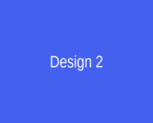 Design 2
