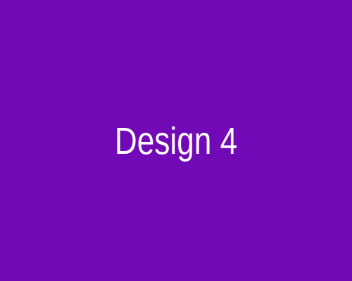 Design 4
