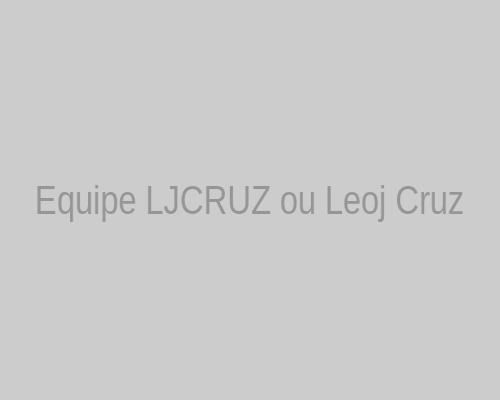 Equipe LJCRUZ ou Leoj Cruz