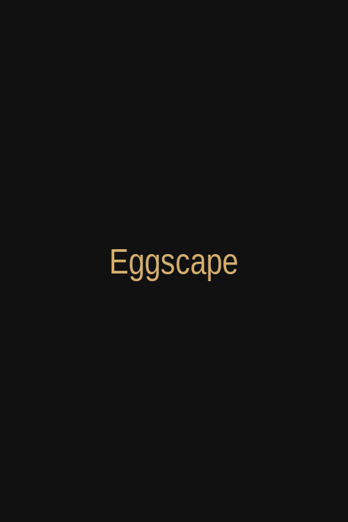 Eggscape