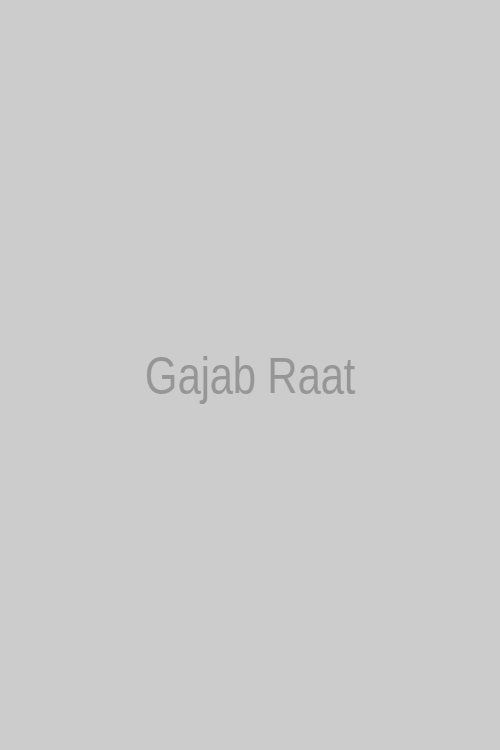 Gajab Raat 123Movies Hindi Poster