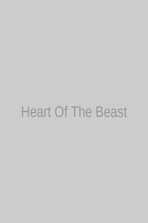 Heart Of The Beast 123Movies Hindi Poster