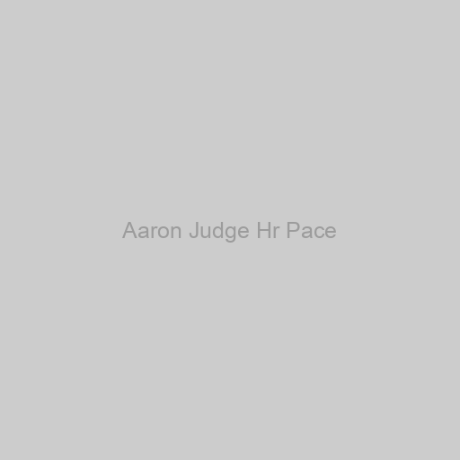 Aaron Judge Hr Pace