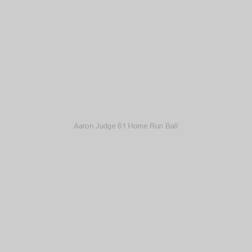 Aaron Judge 61 Home Run Ball