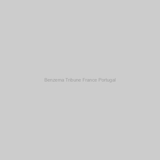 Benzema Tribune France Portugal