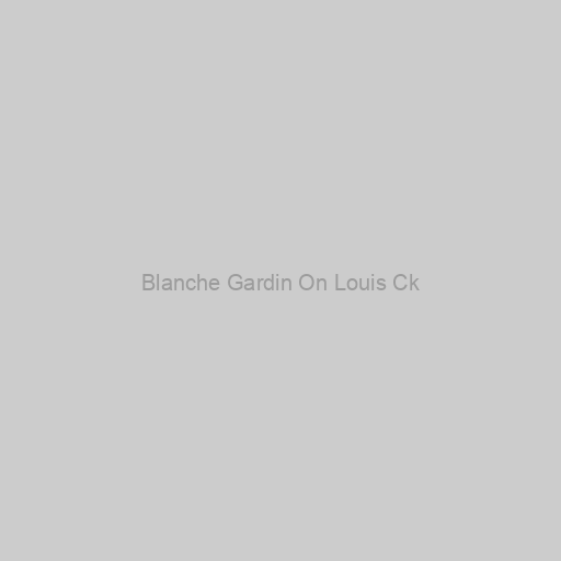 Blanche Gardin On Louis Ck