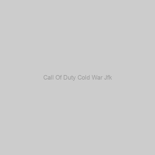 Call Of Duty Cold War Jfk