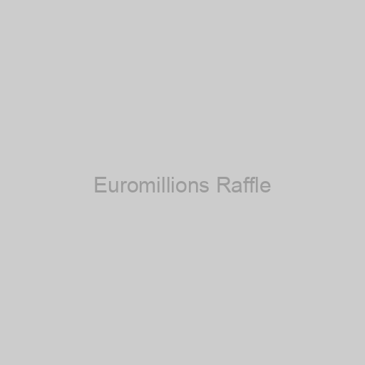 Euromillions Raffle