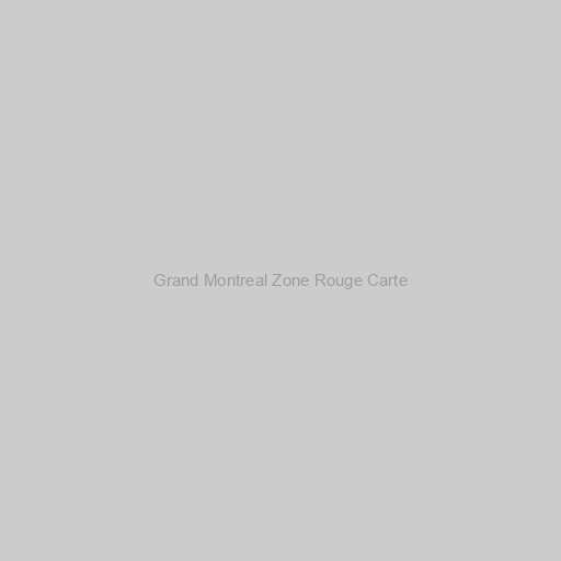 Grand Montreal Zone Rouge Carte