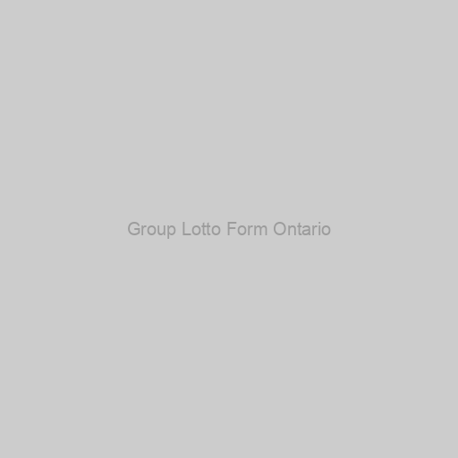 Group Lotto Form Ontario