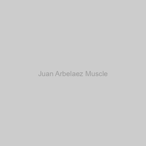 Juan Arbelaez Muscle
