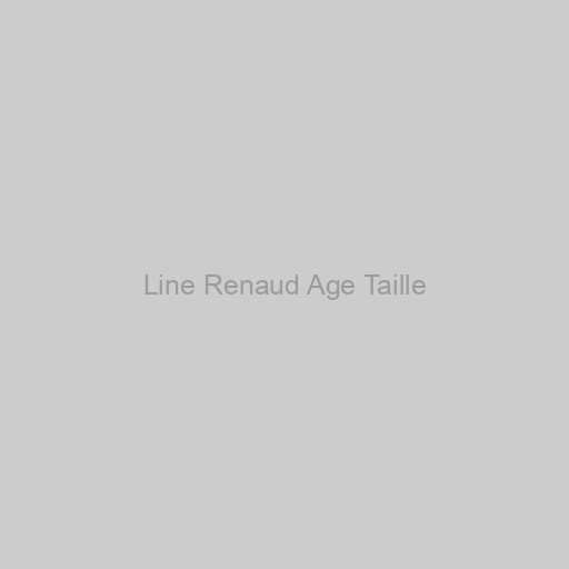 Line Renaud Age Taille