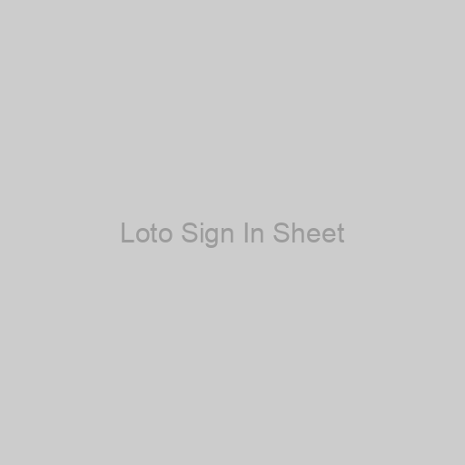 Loto Sign In Sheet